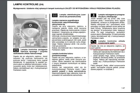 Kontrolka awarii elektroniki silnika Dacia zapala się po włączeniu zapłonu, a następnie gaśnie. Jeśli świeci się ciągle, skontaktuj się z serwisem.