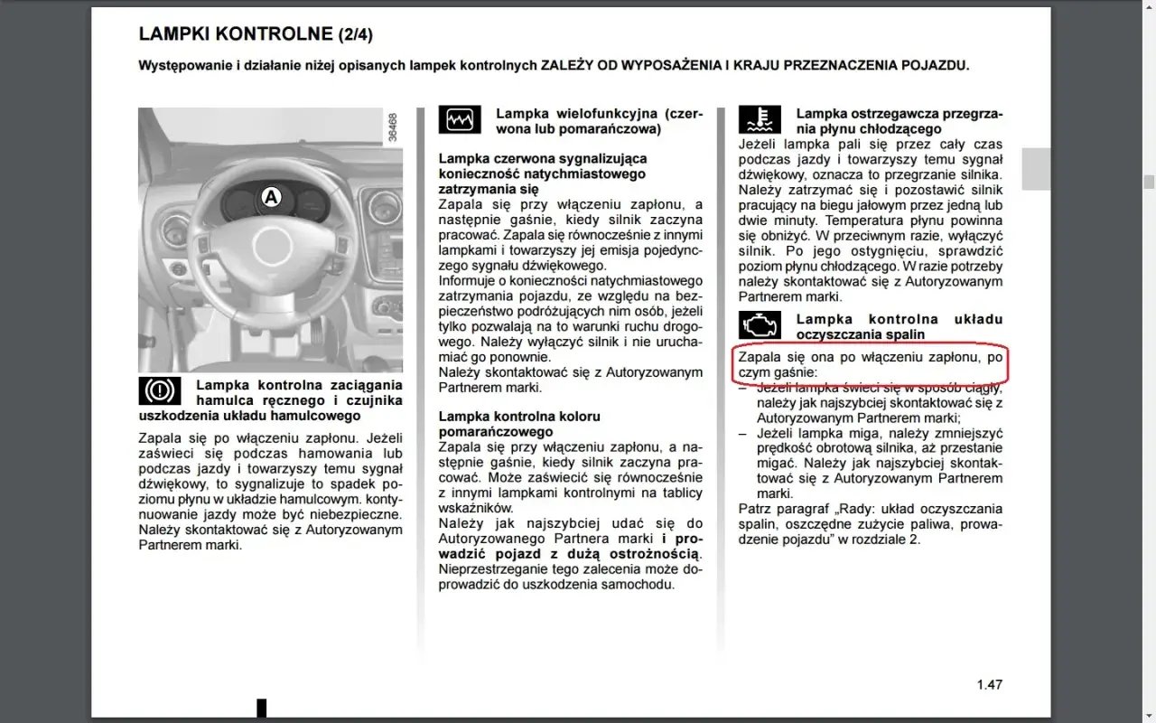 Kontrolka awarii elektroniki silnika Dacia zapala się po włączeniu zapłonu, a następnie gaśnie. Jeśli świeci się ciągle, skontaktuj się z serwisem.